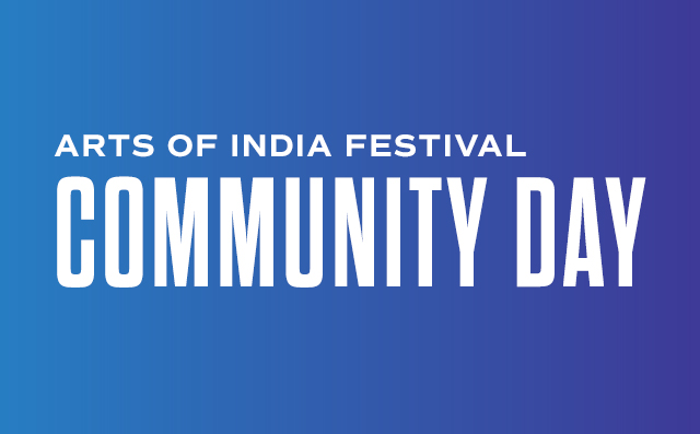 Arts of India Festival Community Day