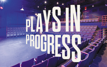 Plays in Progress: New York Stage and Film