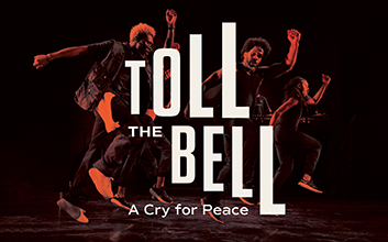 Rennie Harris Puremovement photo; Text: Toll the Bell: A Cry for Peace